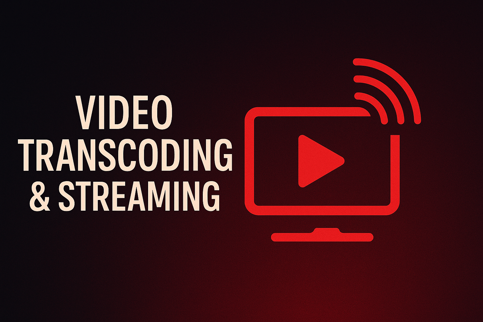 Video Streaming and Transcoding Service
